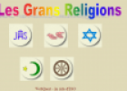 Les grans religions | Recurso educativo 25745