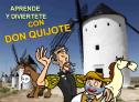 Aprende y diviértete con Don Quijote | Recurso educativo 6408