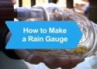 Measuring precipitation: makind a rain gauge | Recurso educativo 84887