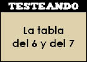 La tabla del 6 y del 7 | Recurso educativo 351684