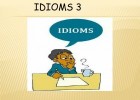 IDIOMS 3 SM | Recurso educativo 765777