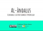 Al-Andalus - Conquesta, economia i cultura islàmica i peninsular | Recurso educativo 778125