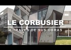 Vídeo: La màgia de Le Corbusier | Recurso educativo 786342